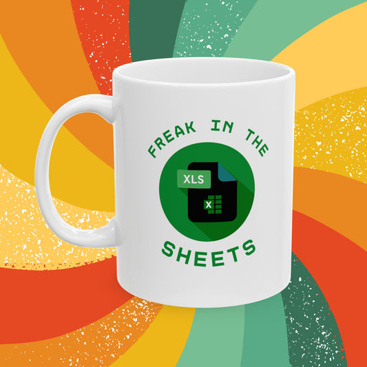 "Freak in the Sheets" Novelty Coffee Mug